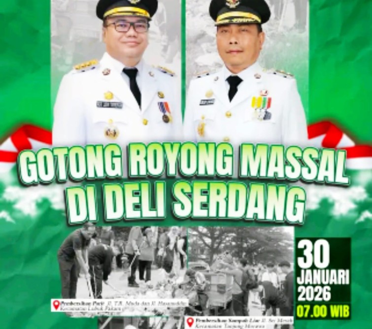 Gotong Royong Massal Pasti Sehat dan Lebih Efektif UntukSehat Warga Deli Serdang