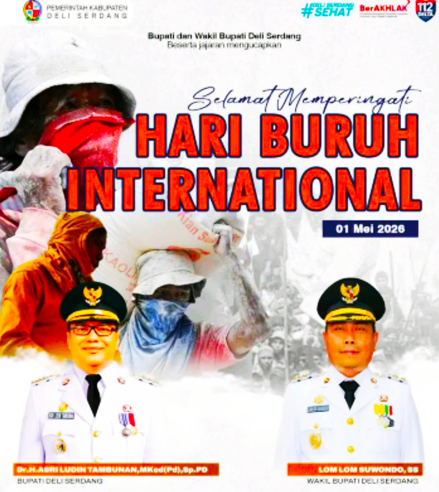 Selamat Memperingati Hari Buruh Internasional, Bupati dan Wakil Bupati Serta Segenap Jajaran se-Kabupaten Deli Serdang