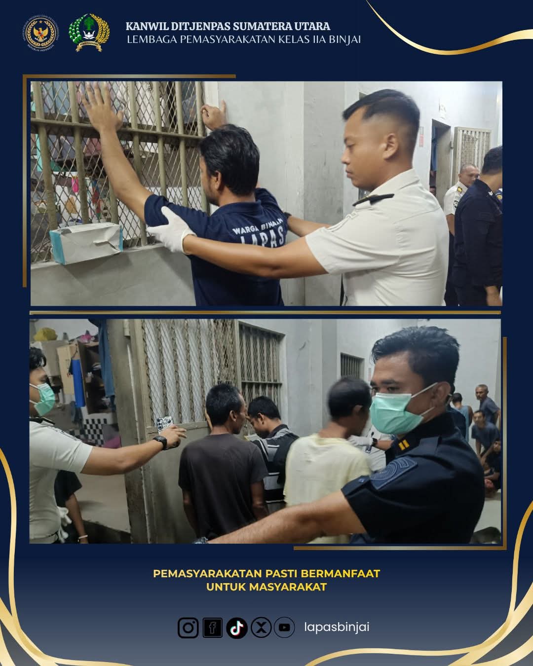 Semalam Bergerak, Hari Ini Kembali Menyisir, Lapas Binjai Tak Beri Celah Gangguan Kamtib