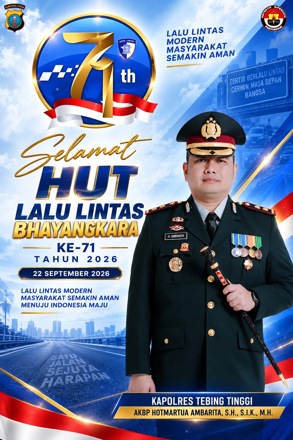 Kapolres Tebingtinggi AKBP Hotmartua Ambarita, S.H, S.Ik, M.H Ucapkan Selamat Hari Lalulintas Bhayangkara Ke-71